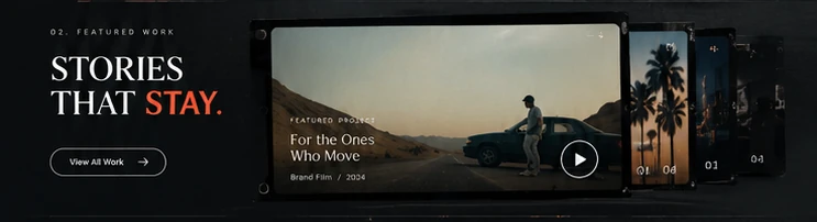 Featured work: Stories That Stay, with a project player and stacked thumbnails